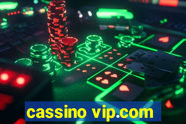 cassino vip.com